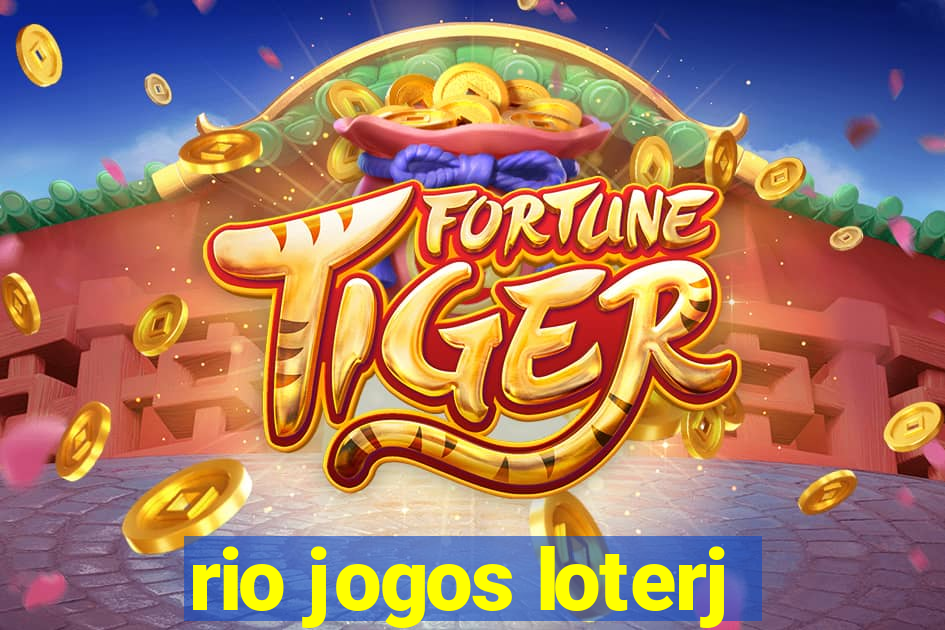 rio jogos loterj